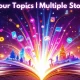 Your Topics | Multiple Stories